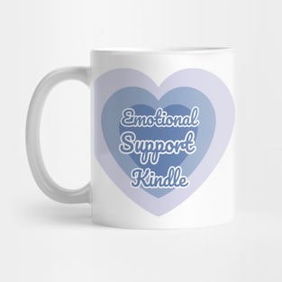 Emotional Support Kindle Blue - Text On Gradient Heart Mug